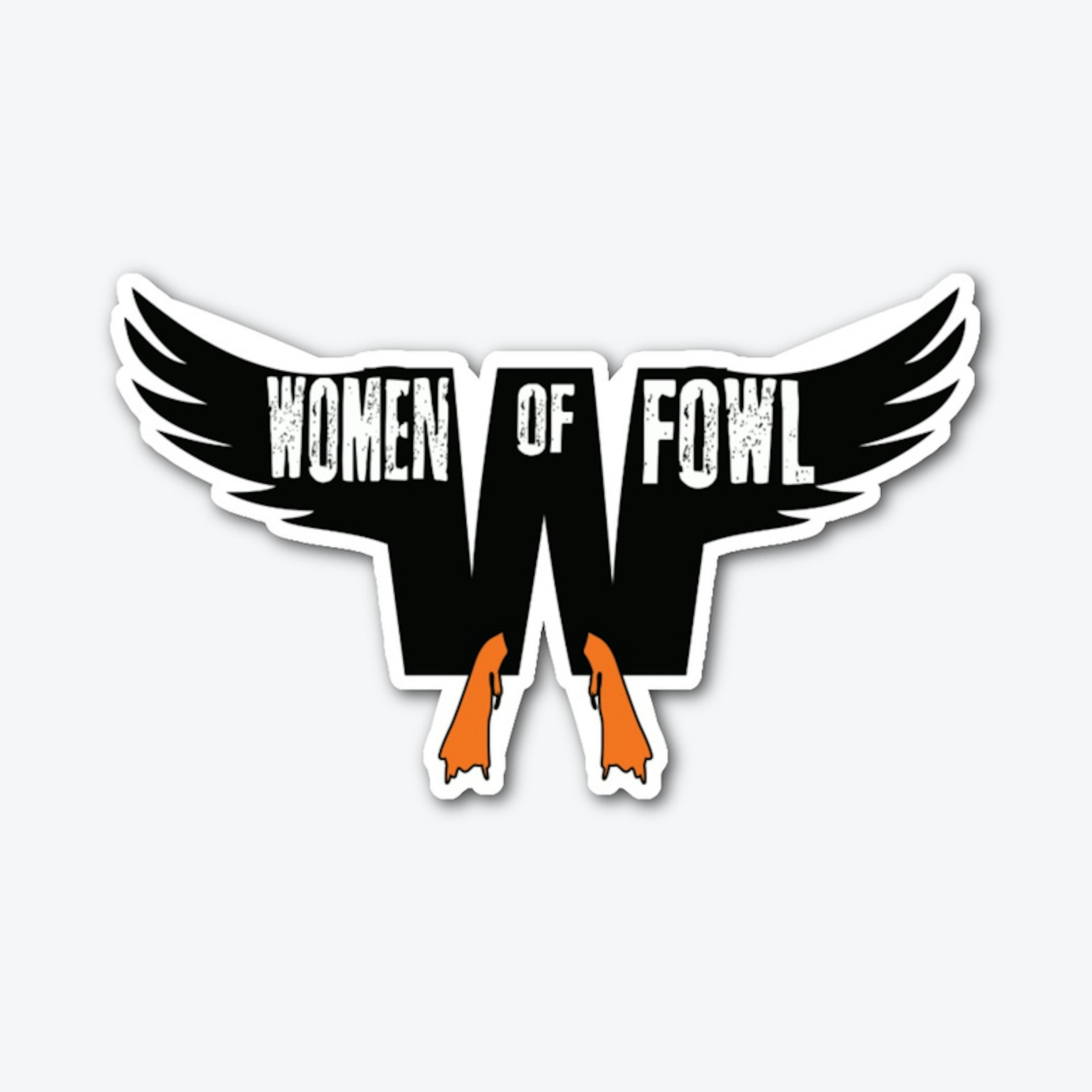 Women Of Fowl Sticker